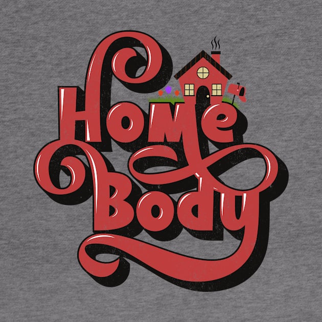 Homebody by Sideways Tees